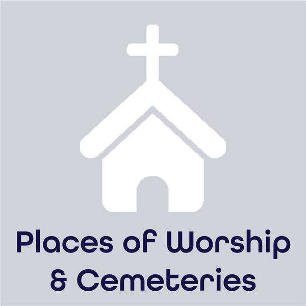 Gray square with a white outline of a church with in the center w/ the words Places of Worship & Cemeteries  